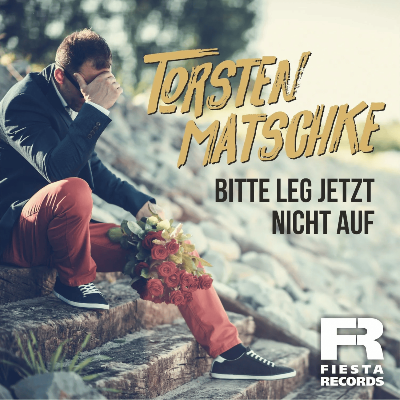  Torsten Matschke - Bitte leg jetzt nicht auf 